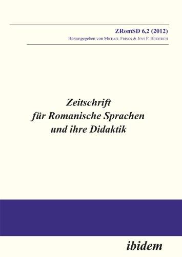 Zeitschrift für Romanische Sprachen und ihre Didaktik: Heft 6.2