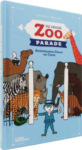 Die große Zoo-Parade: Buchstabieren und Zählen mit Tieren