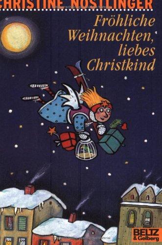 Fröhliche Weihnachten, liebes Christkind! (Gulliver)