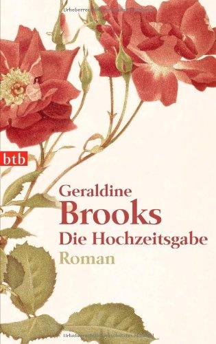 Die Hochzeitsgabe: Roman