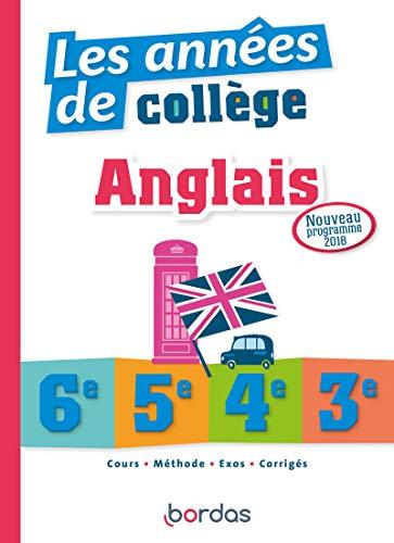 Anglais, les années de collège, 6e, 5e, 4e, 3e : nouveau programme 2018