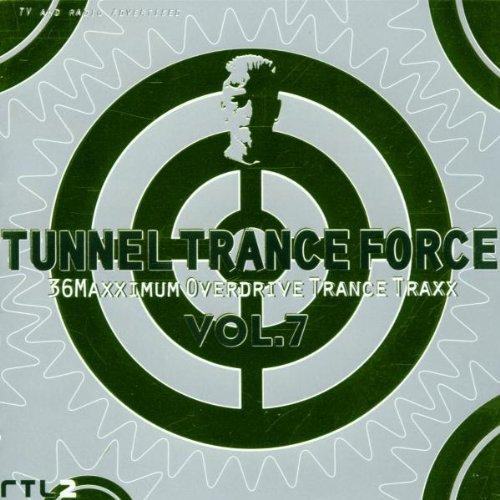 Tunnel Trance Force 7