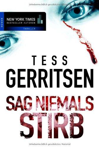 Sag niemals STIRB. New York Times Bestseller Thriller