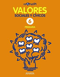 Valores Sociales y Cívicos 6. (Con razón)