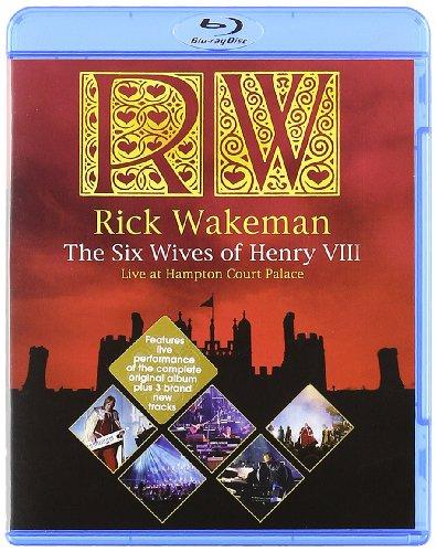 Rick Wakeman - The Six Wives Of Henry VIII - Live At Hampton Court Palace [Blu-ray] [2009] [UK Import]