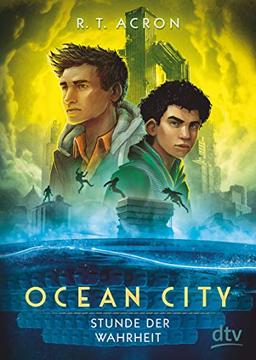 Ocean City – Stunde der Wahrheit (Die Ocean City-Reihe, Band 3)