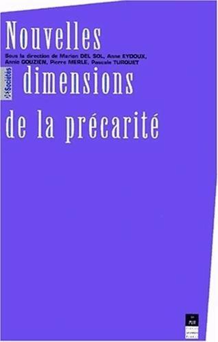 Les nouvelles dimensions de la précarité : actes du colloque des 28 et 29 octobre 1999