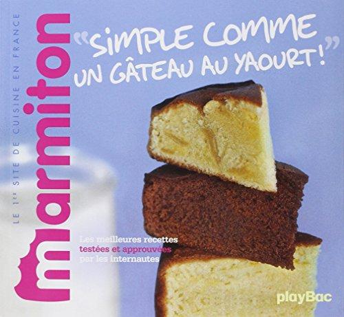 Simple comme un gâteau au yaourt !