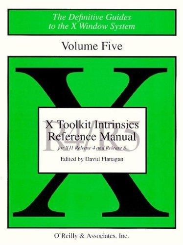 X Toolkit Intrinsics Ref Man R5 (Definitive Guides to the X Window System)