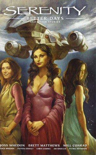 Better Days and Other Stories (Serenity (Dark Horse))