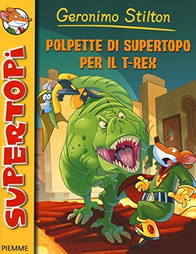 Polpette di supertopo per il T-Rex