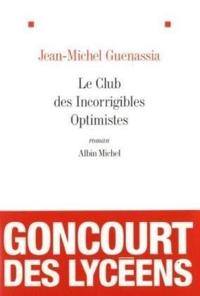 Le Club des incorrigibles optimistes