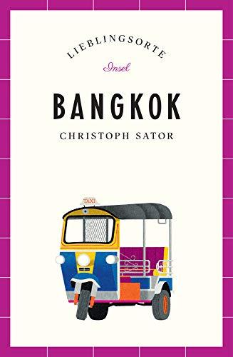 Bangkok – Lieblingsorte (insel taschenbuch)