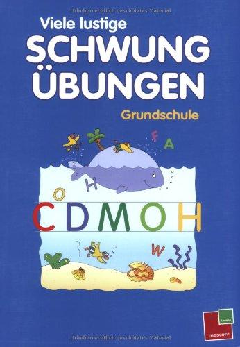 Viele lustige Schwungübungen Grundschule