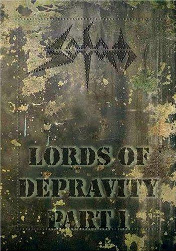 Sodom - Lords of Depravity Part I [2 DVDs]