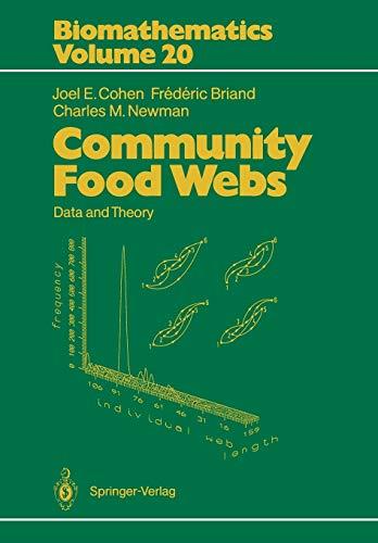 Community Food Webs: Data and Theory (Biomathematics) (Biomathematics, 20, Band 20)