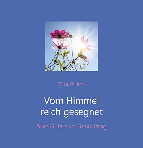 Vom Himmel reich gesegnet: Alles Gute zum Geburtstag