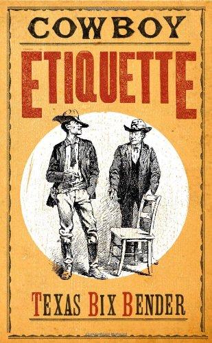 Cowboy Etiquette