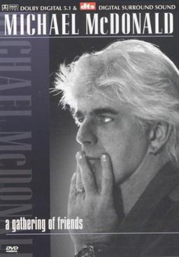 Michael McDonald - A Gathering of Friends