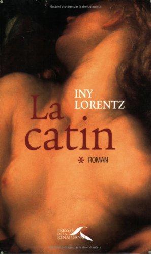 La catin. Vol. 1