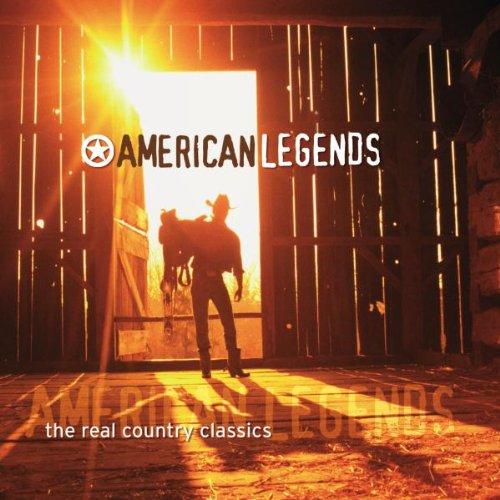 American Legends - The Real Country Classics