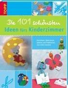 Die 101 schönsten Ideen fürs Kinderzimmer