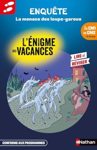 La menace des loups-garous : du CM1 au CM2, 9-10 ans : conforme aux programmes