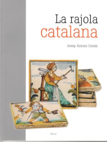 La rajola catalana (Eines i feines, Band 13)