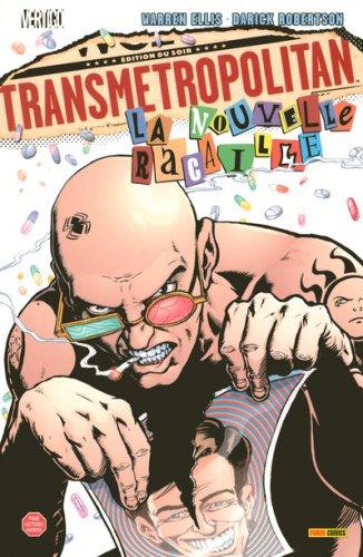 Transmetropolitan. Vol. 2. La nouvelle racaille