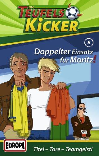 08/Doppelter Einsatz für Moritz! [Musikkassette]