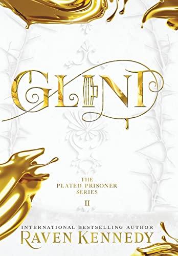 Glint (The Plated Prisoner, Band 2)