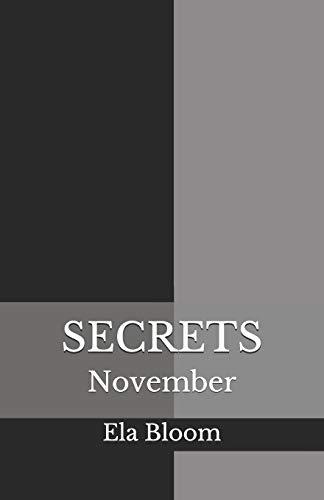 Secrets: November