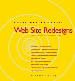 Adobe Master Class: Web Site Redesigns : Makeovers from Nine Top Design Teams