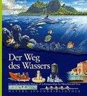 Meyers Jugendbibliothek 14. Der Weg des Wassers