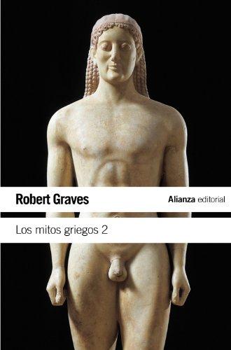 Los mitos griegos, 2 (El libro de bolsillo - Humanidades)