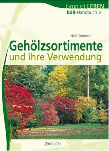 BdB-Handbuch V. Gehölzsortimente