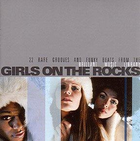 Girls On The Rocks - 22 Rare Grooves