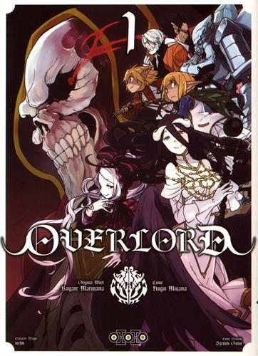 Overlord. Vol. 1