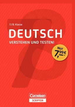 Deutsch - Verstehen und testen! 7./8. Klasse