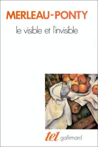 Le visible et l'invisible. Notes de travail