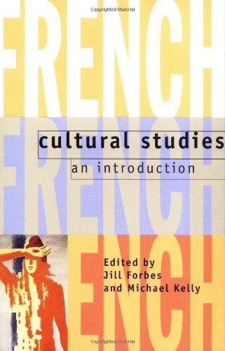 French Cultural Studies: An Introduction