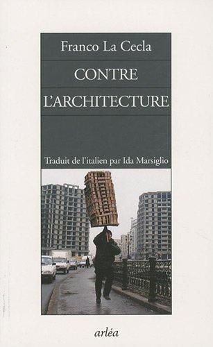 Contre l'architecture