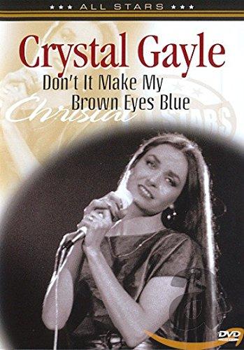 Crystal Gayle - Don't It Make My Brown Eyes Blue: In Concert