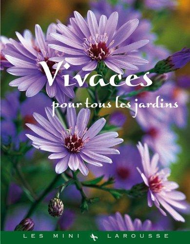 Vivaces pour tous les jardins