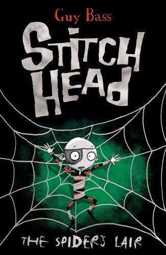 The Spider's Lair (Stitch Head, Band 4)