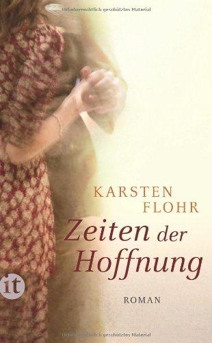 Zeiten der Hoffnung: Roman (insel taschenbuch)