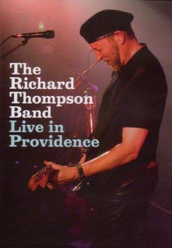 The Richard Thompson Band - Live in Providence