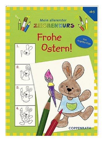 Mein allererster Zeichenkurs: Frohe Ostern!