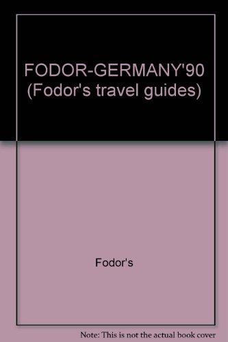 FODOR-GERMANY'90 (Fodor's travel guides)