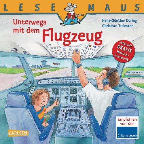 LESEMAUS, Band 147: Unterwegs mit dem Flugzeug